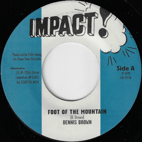 Foot Of The Mountain / Ver - Dennis Brown