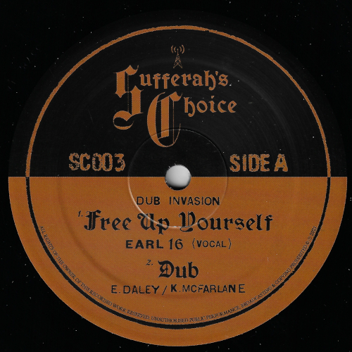 Free Up Yourself / Dub / Instrumental / Free Up The Dub - Dub Invasion Feat Earl Sixteen