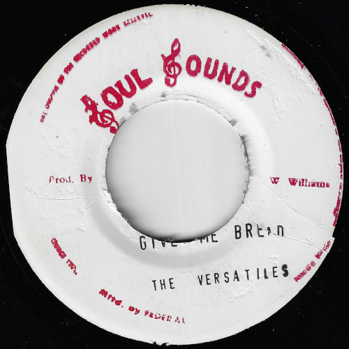 Give Me Bread / Ver - The Versatiles