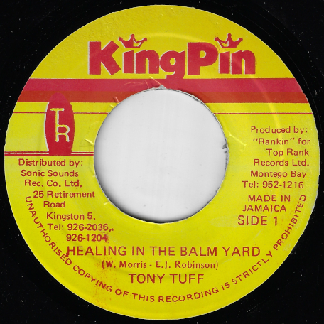 Healing In The Balm Yard / Dub In The Balm Yard - Tony Tuff