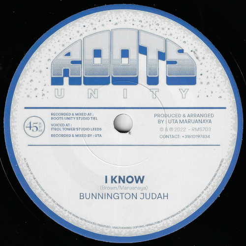 I Know / Dubwise - Bunnington Judah / Roots Unity
