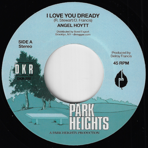 Love You Dready / Dready Dub - Angel Hoytt