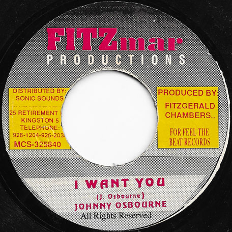 I Want You / Ver - Johnny Osbourne / Firehouse Crew