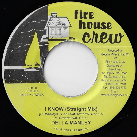 I Know / Straight Mix - Della Manley Feat Mutabaruka