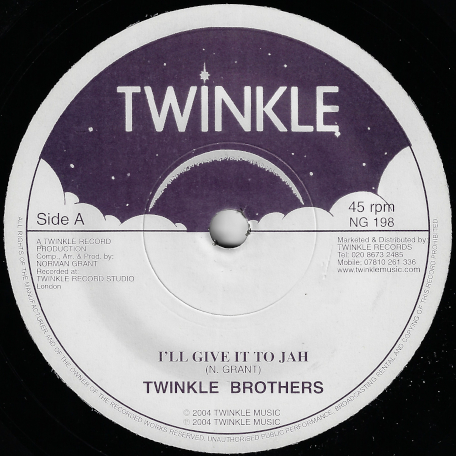 Ill Give It To Jah / Dub Ver - Twinkle Brothers