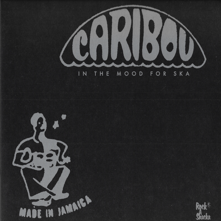 Caribou - In The Mood For Ska - Various..Lord Tanamo..Pat And Roxie..Don Drummond..Roy Panton