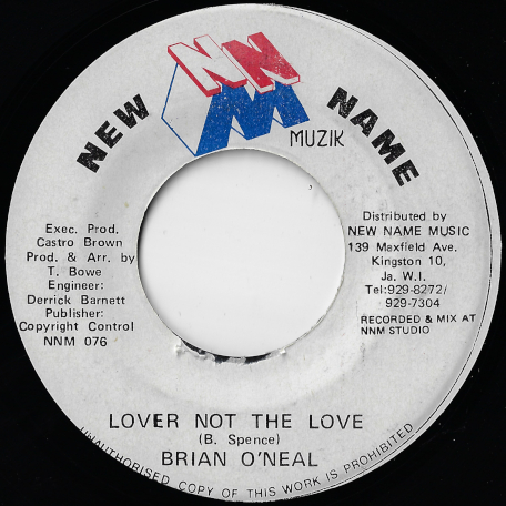 Lover Not The Love / Ver - Brian O Neal