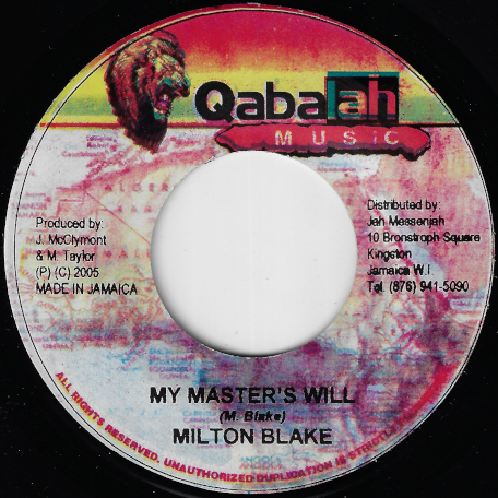 My Masters Will / Dub Inna Rome Riddim - Milton Blake