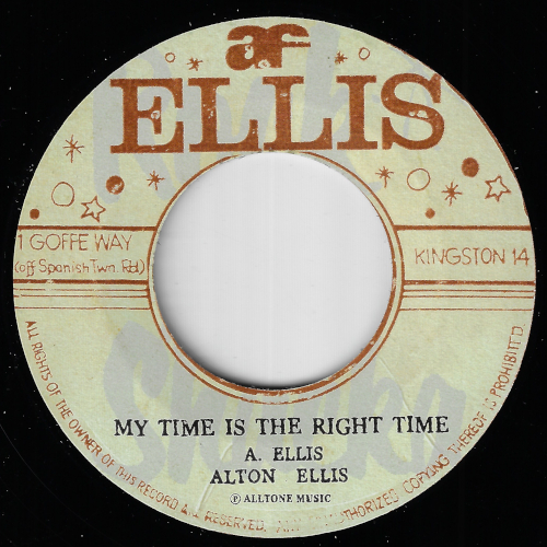 My Time Is The Right Time / If I Had The Right - Alton Ellis