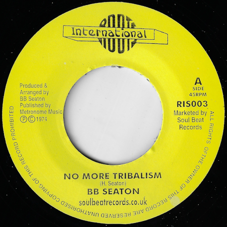 No More Tribalism / My People - BB Seaton
