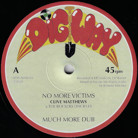 No More Victims / Much More Dub / This Could Be Love / This Must Be Dub - Clive Matthews / Mara And The Rockers Disciples