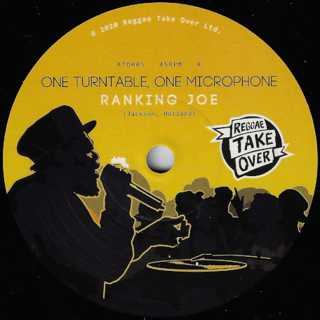 One Turntable One Microphone / One Turntable One Saxophone - Ranking Joe / Marcus Joseph