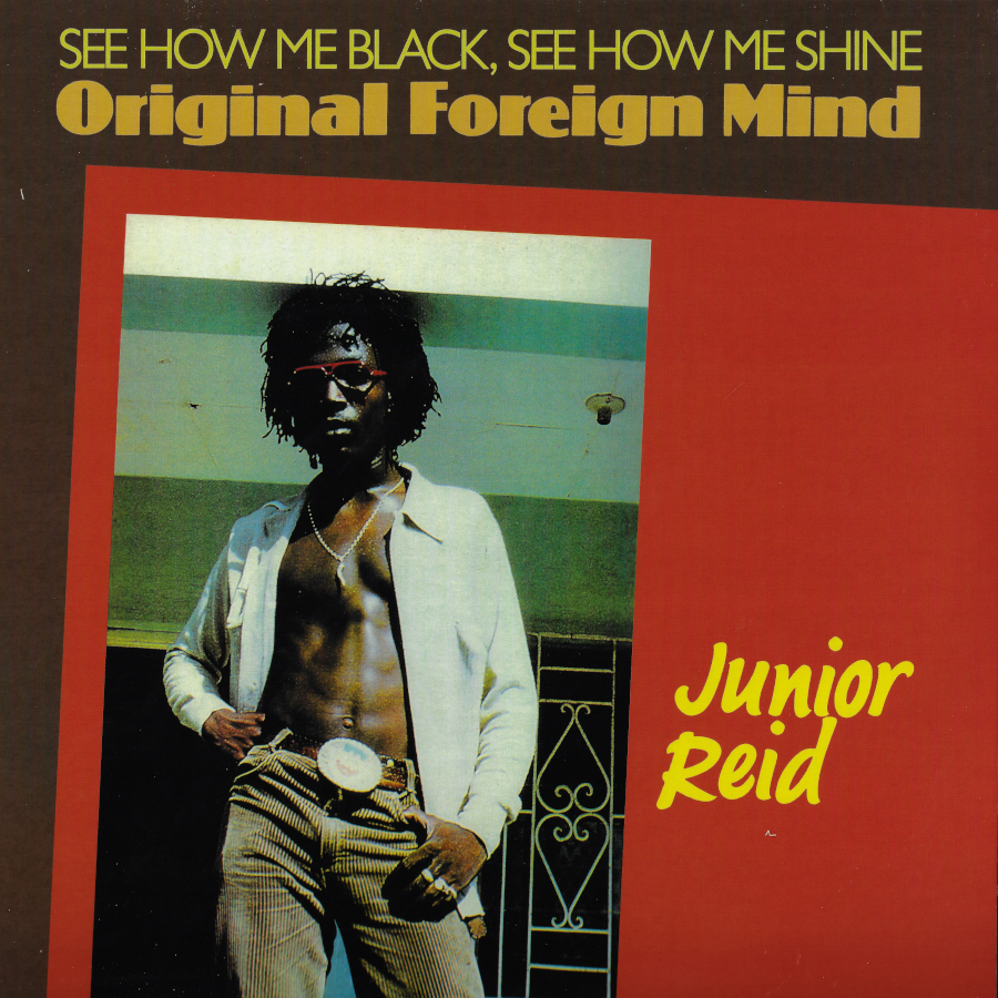 Original Foreign Mind - Junior Reid