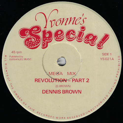 Revolution Part 2 Mega Mix / Revolution First Cut / If This World Was mine - Dennis Brown
