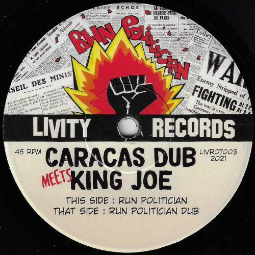 Run Politician / Run Politician Dub - Carcus Dub Meets King Joe