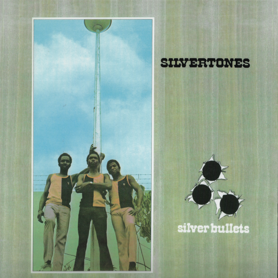 Silver Bullets - Silvertones