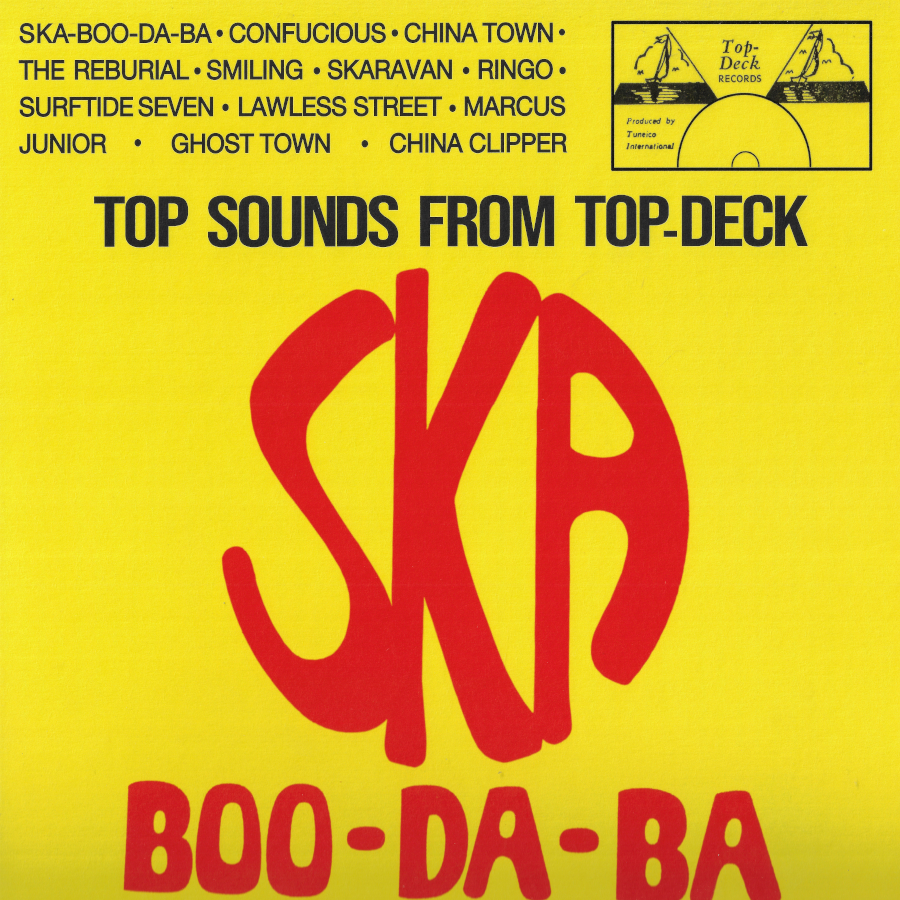 Ska Boo Da Ba Top Sounds From Top Deck - The Skatalites