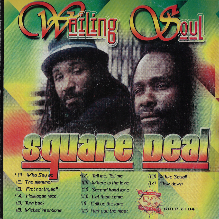 Square Deal - The Wailing Souls
