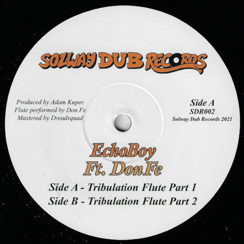 Tribulation Flute Part 1 / Part 2 - EchoBoy Feat Don Fe