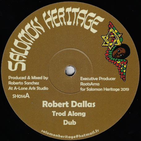 Trod Along / Dub / Such In A Bad State / Riddim - Robert Dallas / Oulda
