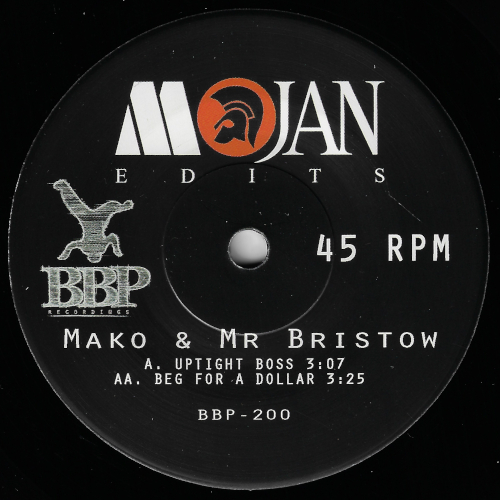 Uptight Boss / Beg For A Dollar  - Mako And Mr Bristow With Mo Jan