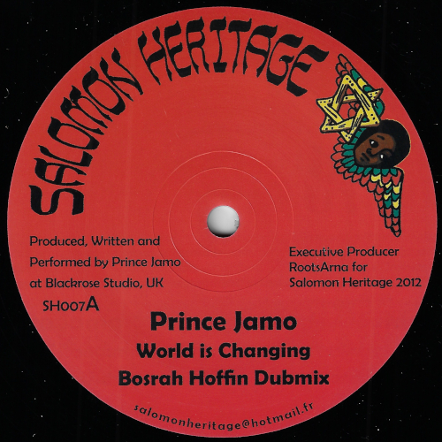 World Is Changing / Bosrah Hoffin Dubmix / Praise Him / Praise Hoffin Dub - Prince Jamo / Messenger Douglas