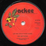 Let Me Hold Your Hand / Inst - The Heptones / Now Generation