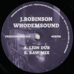 Lion Dub / Raw Mix - J Robinson Whodemsound