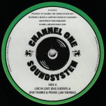 Live In Love / Give Thanks And Praise / Live In Dub / Give Thanks Dub - Ras Sherby / Jah Thomas / Channel One Players Of Instruments