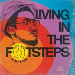 Living In The Footsteps - Delroy Wilson