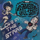 Love In The Stars / Weekend Lover - Travellers All Stars