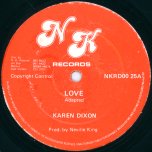 Love / Cause You Love Me Baby - Karen Dixon