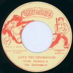 Love Thy Neigbours / Ver - Vivian Jackson And The Defenders