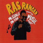 Message In The Music - Ras Ranger