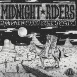 Midnight Riders Meets The Naram Rhythm Section - Midnight Riders