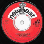 Mother Radio / Little Deeds - Joe Higgs / Sharon Emmanuel