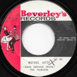 Mother Ritty / Samfie Man - The Pioneers