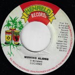 Moving Along / Life Rhythm - Luciano