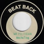Mr Politician / Ver - Macka Ting