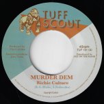 Murder Dem / Dub Dem - Richie Culture / Floyd Afrika