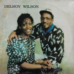 My Special Lady - Delroy Wilson