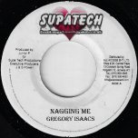 Nagging Me / Samara Riddim - Gregory Isaacs