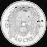 Natty Bald Head / Bald Head Dub - Jah Woosh / Mighty Cloud Band