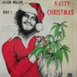 Natty Christmas - Jacob Miller / Ray I