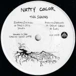 Natty Color / The Sleeper - The Shades