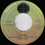No Guns / Im Sorry - Capleton / Tony Curtis And Jigsy King