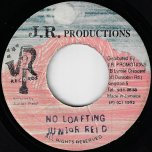 No Loafting / Ver - Junior Reid
