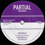 No Walls / No Dub Walls - Dreadsquad Feat Dub Princess