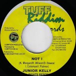 Not I / Rightfully  - Junior Kelly / Lymie Murray