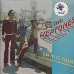 On The Run - The Heptones